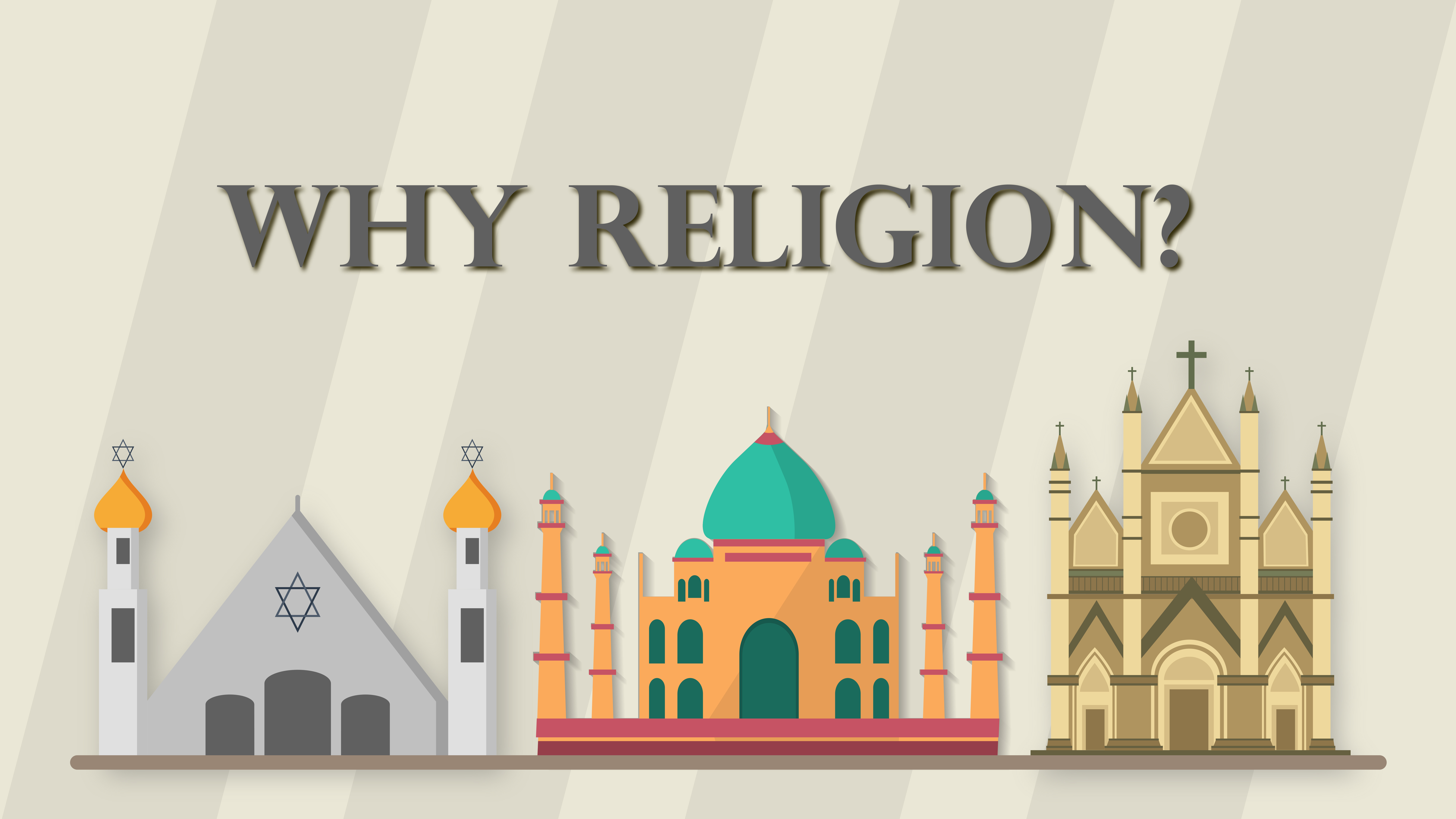 Why Religion?